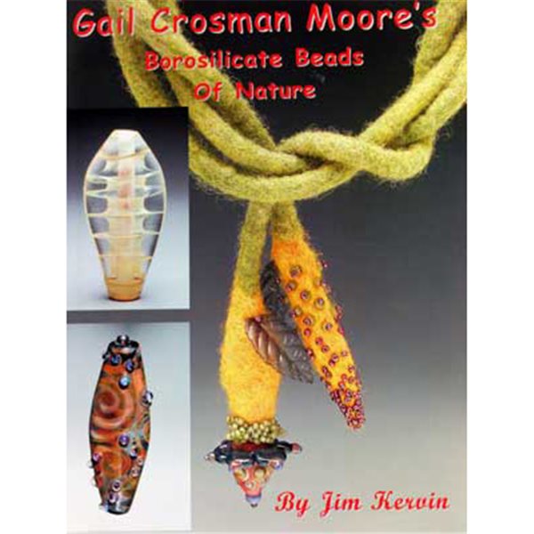 Book - Borosilicate Beads of Nature - G. Crosman